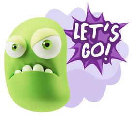 3d Illustration Angry Face Emoticon saying Let's Go with Colorfu