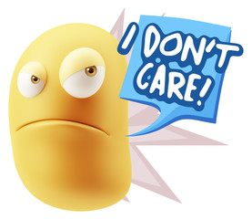 3d Illustration Angry Face Emoticon saying I Don't Care with Col