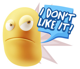 3d Illustration Angry Face Emoticon saying I Don`t Like It with