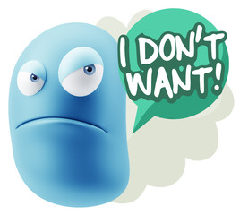 3d Illustration Angry Face Emoticon saying I Don't Want with Col