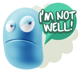 3d Illustration Angry Face Emoticon saying I'm not Well with Col