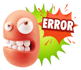 3d Illustration Angry Face Emoticon saying Error with Colorful S
