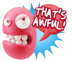 3d Illustration Angry Face Emoticon saying That's Awful with Col