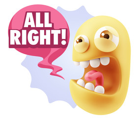 3d Illustration Angry Face Emoticon saying All Right with Colorf