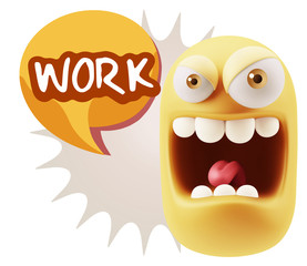 3d Illustration Angry Face Emoticon saying Work with Colorful Sp