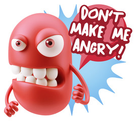 Obraz premium 3d Rendering Angry Character Emoji saying Don't Make Me Angry wi