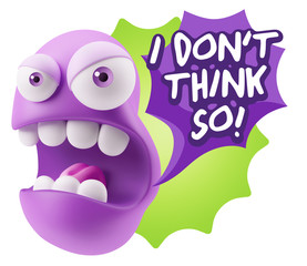 3d Rendering Angry Character Emoji saying I Don't Think So with