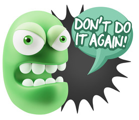 3d Rendering Angry Character Emoji saying Don't Do It Again with