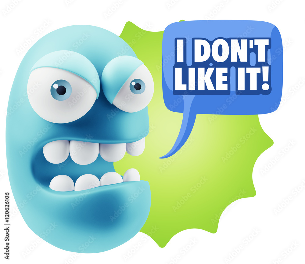 Fototapete 3d Rendering Angry Character Emoji saying I Don`t Like It with C