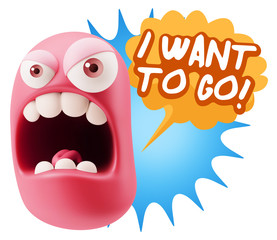 3d Rendering Angry Character Emoji saying I Want to Go with Colo