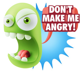 3d Rendering Angry Character Emoji saying Don't Make Me Angry wi
