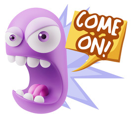 3d Rendering Angry Character Emoji saying Come On with Colorful