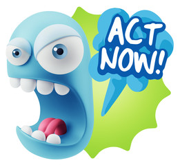3d Rendering Angry Character Emoji saying Act Now with Colorful