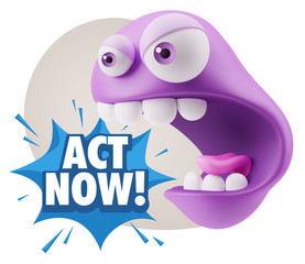 3d Rendering Angry Character Emoji saying Act Now with Colorful