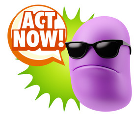 3d Rendering Angry Character Emoji saying Act Now with Colorful
