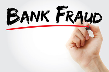 Hand writing Bank fraud with marker, concept background