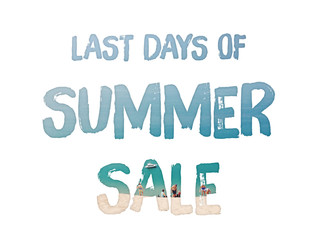 Last days of summer sale word concept