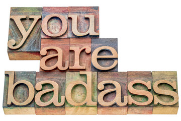 you are badass word abstract