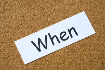 when
