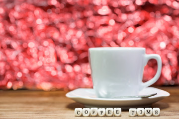 Cup of coffee with text coffee time
