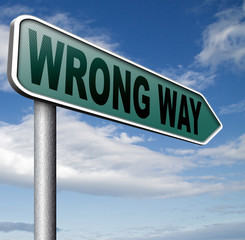 wrong way sign
