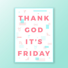 Thank God its Friday Swiss Style Minimal Poster or Flyer. Modern Typography Concept. Mint and Pink Abstract Elements. Soft Realistic Shadow.