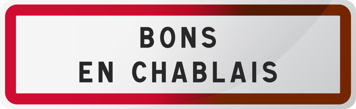 Panneau Bons en Chablais Ville de Haute-Savoie - 74 - Auvergne-Rhône-Alpes