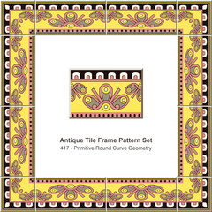 Antique tile frame pattern set_417 Primitive Round Curve Geometr