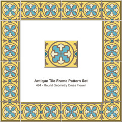 Antique tile frame pattern set_494 Round Geometry Cross Flower