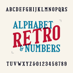Retro alphabet font. Serif letters and numbers. Vintage vector typography for your design.
