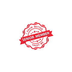 Senior Member. I know better, Trust me - grunge red stamp / label, also for print. CMYK colors used.