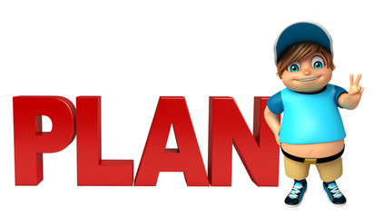 Kid boy with Plan sign