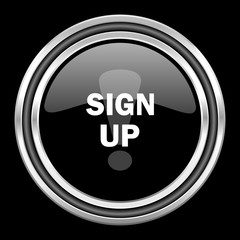 sign up silver chrome metallic round web icon on black background