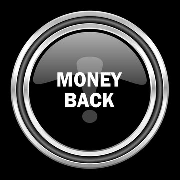 money back silver chrome metallic round web icon on black background