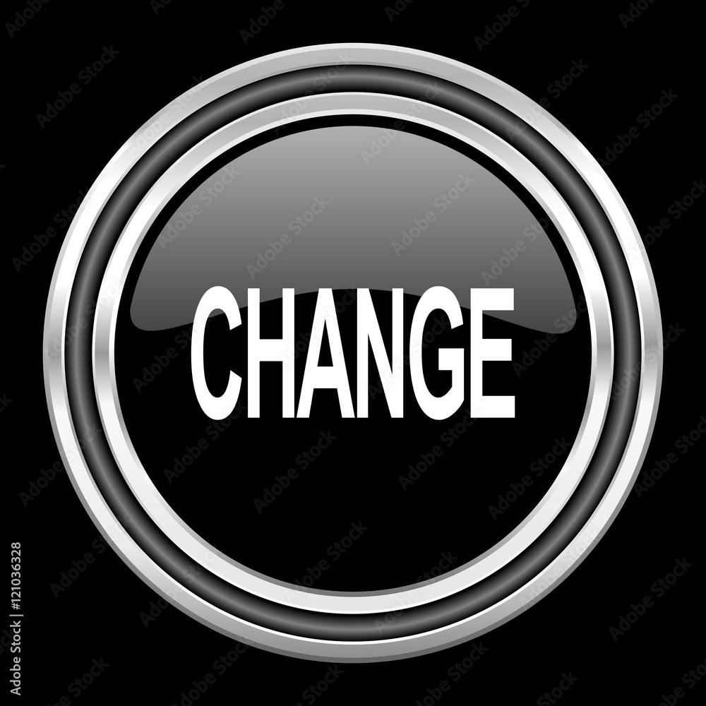 Poster change silver chrome metallic round web icon on black background