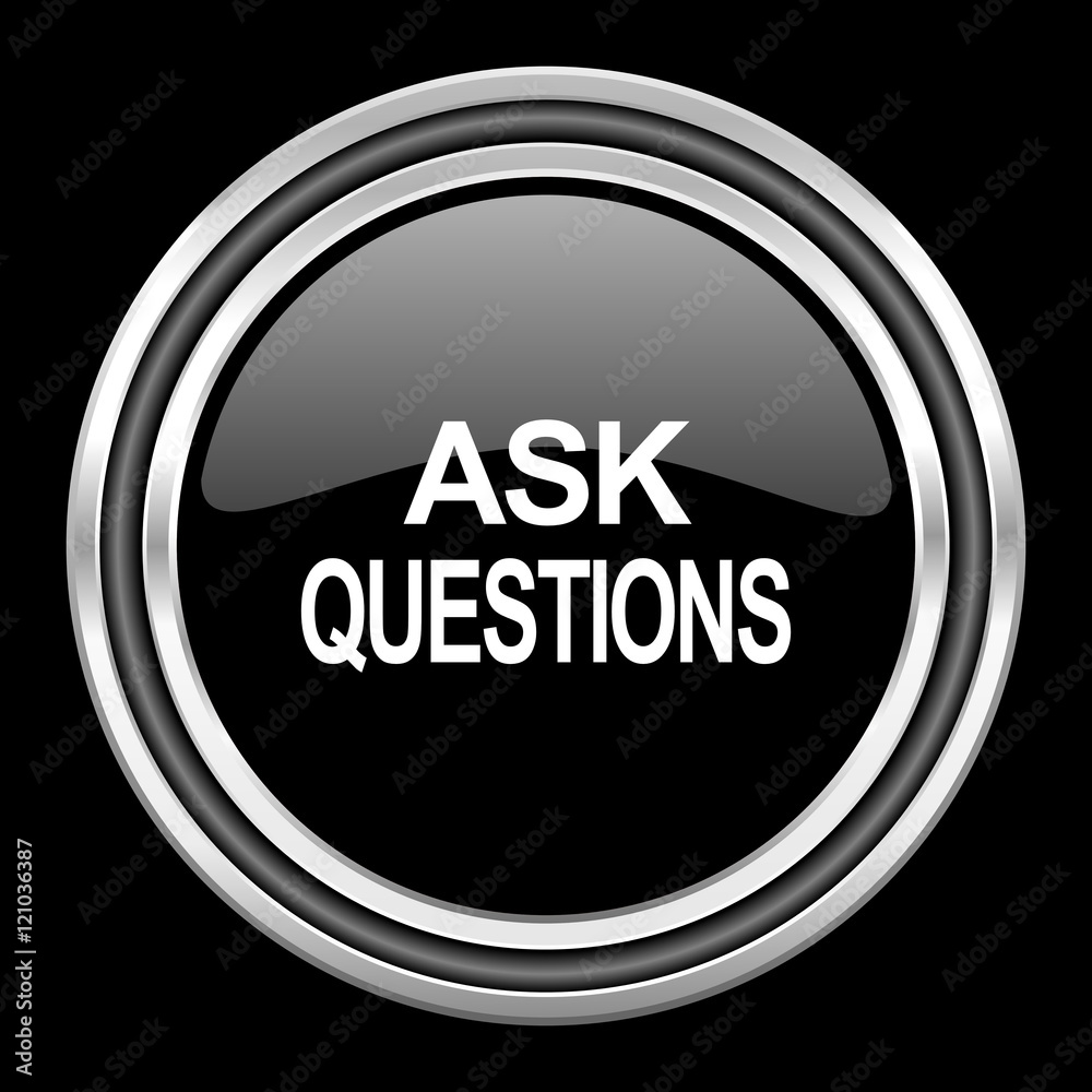 Poster ask questions silver chrome metallic round web icon on black background