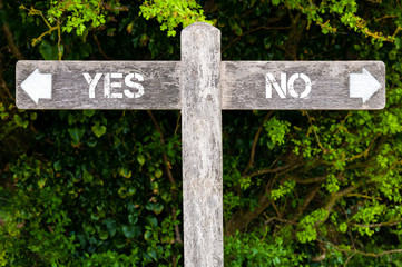 YES versus NO directional signs