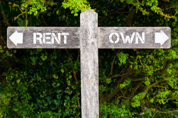 RENT versus OWN directional signs