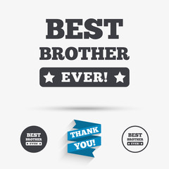Best brother ever sign icon. Award symbol.