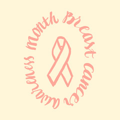 breasts cancer awareness month. pink vector calligraphy.