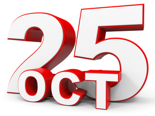 October 25. 3d text on white background.