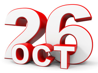 October 26. 3d text on white background.