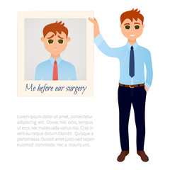 Man showing his photo before plastic ear surgery. Ear reshaping design template. Before and after surgical ear correction. Otoplasty medical concept. Vector illustration.