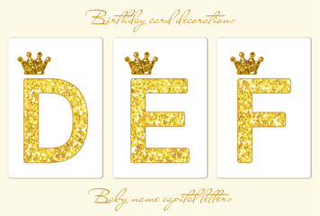 Cute vintage golden glitter capital letters with crown, can be used as kids birthday card with first letter of name etc