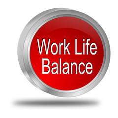 Work Life Balance button - 3D illustration