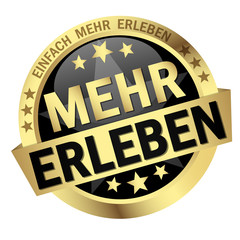 colored button with banner and text Mehr erleben