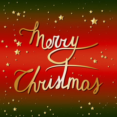 Merry Christmas hand lettering. Golden letters and golden stars on red and green gradient background