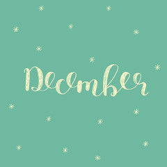 December. Brush lettering.