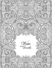 Ornamental pattern with decorative frame for text. Anti stress coloring book for adult. Outline drawing coloring page.