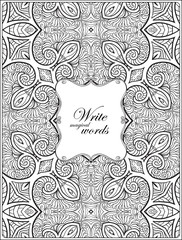 Ornamental pattern with decorative frame for text. Anti stress coloring book for adult. Outline drawing coloring page.